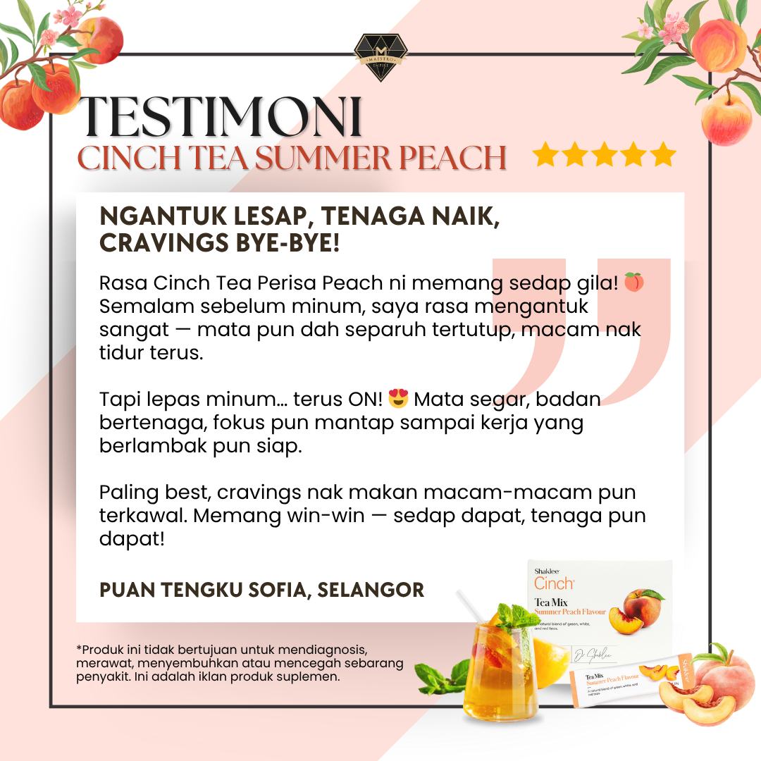 cinch tea peach tiada craving mengantuk lesap tenaga naik